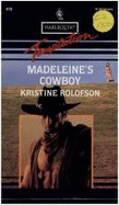 Madeleine's Cowboy