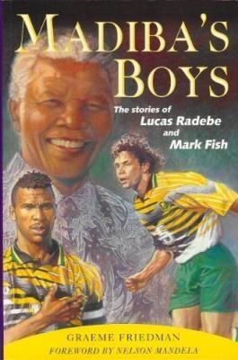 Madiba's Boys - Friedman, Graeme