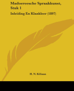 Madoereesche Spraakkunst, Stuk 1: Inleiding En Klankleer (1897)