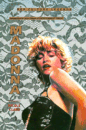 Madonna (Pop Culture)-Out of Print(oop) - Gibbons, Leeza, and Claro, Nicole