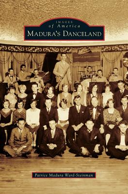 Madura's Danceland - Ward-Steinman, Patrice Madura, Professor