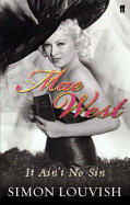 Mae West: it Ain't No Sin