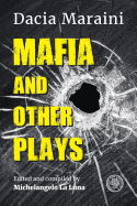 Mafia and Other Plays