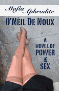 Mafia Aphrodite: A Novel of Power and Sex