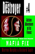 Mafia Fix: Destroyer #4