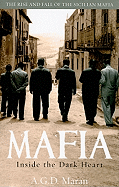 Mafia: Inside the Dark Heart