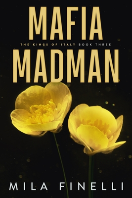 Mafia Madman: Special Edition - Finelli, Mila