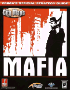 Mafia: Prima's Official Strategy Guide - Prima Temp Authors, and Kramer, Greg, and Buchanan, Levi