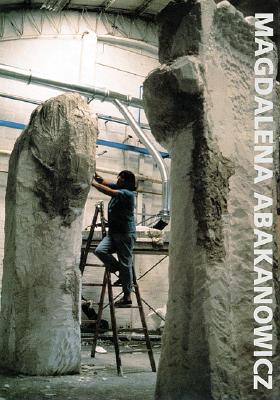 Magdalena Abakanowicz - Abakanowicz, Magdalena, and Rose, Barbara (Contributions by), and Gori, Giuliano (Text by)