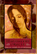 Magdalene Oracle: Guidance from the Heart of the Earth Book and Oracle Card Set
