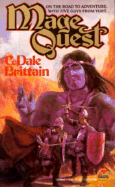 Mage Quest - Brittain, C Dale