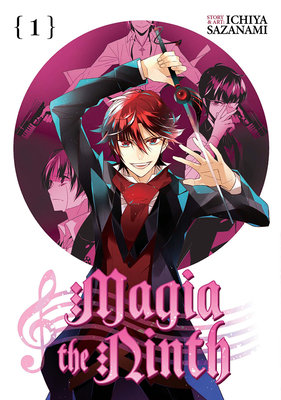 Magia the Ninth Vol. 1 - Sazanami, Ichiya