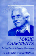 Magic Casements: The Use of Poetry in the Expanding of Consciousness