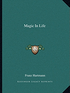 Magic In Life