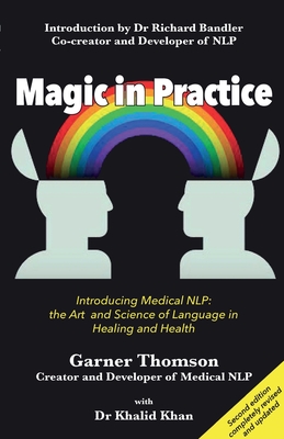 Magic in Practice - Thomson, Garner, and Khan, Khalid (Contributions by)