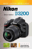 Magic Lantern Genie Guides(r) Nikon D3200