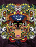 Magic Mask: Adult Coloring Book