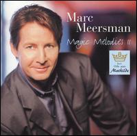 Magic Melodies, Vol. 2 - Marc Meersman