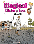 Magical History Tour Vol. 7: Ghandi: Gandhi