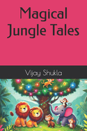Magical Jungle Tales