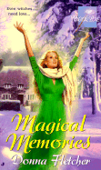 Magical Memories - Fletcher, Donna