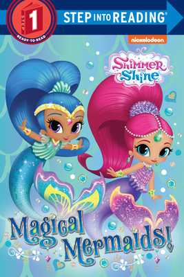 Magical Mermaids! (Shimmer and Shine) - Random House