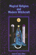 Magical Religion and Modern Witchcraft