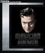 Magician: The Astonishing Life and Work of Orson Welles [Blu-ray]