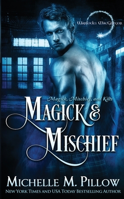 Magick and Mischief - Pillow, Michelle M