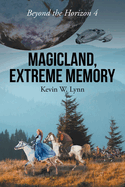 Magicland, Extreme Memory