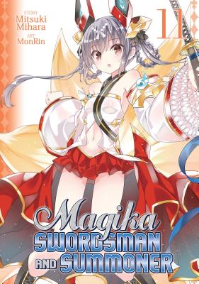 Magika Swordsman and Summoner Vol. 11 - Mihara, Mitsuki