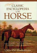 Magner's Classic Encyclopedia of the Horse - Magner, Dennis