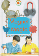 Magnet Magic - Herschell, Mike, and Johnson, Kate (Volume editor)