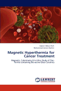 Magnetic Hyperthermia for Cancer Treatment