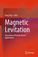 Magnetic Levitation: Innovation of Density-Based Applications