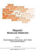 Magnetic Molecular Materials