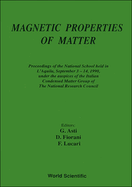 Magnetic Properties of Matter - Proceedings of the Second National School