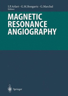 Magnetic Resonance Angiography - Arlart, I