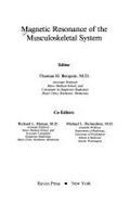 Magnetic Resonance of the Musculoskeletal System