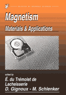 Magnetism: Materials and Applications