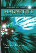 Magnetite: Structure, Properties & Applications