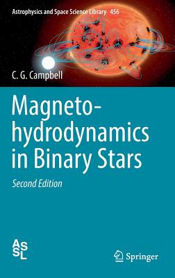 Magnetohydrodynamics in Binary Stars - Campbell, C G