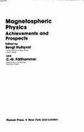 Magnetospheric Physics - Falthammar, C G (Editor), and Hultqvist, B (Editor)