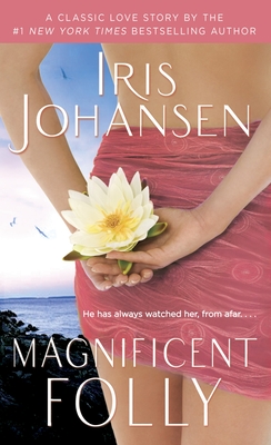 Magnificent Folly - Johansen, Iris