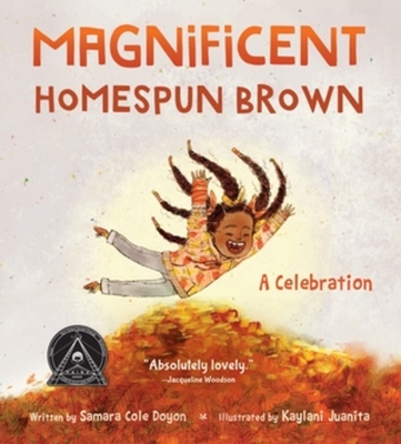 Magnificent Homespun Brown: A Celebration - Doyon, Samara Cole