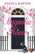 Magnolia House