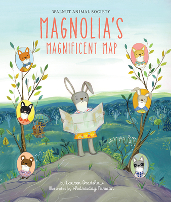 Magnolia's Magnificent Map - Bradshaw, Lauren