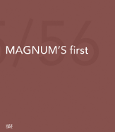 Magnum's First - Heine, Achim (Editor), and Koeln, Peter (Editor)