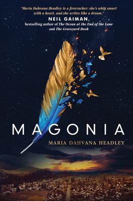 Magonia - Headley, Maria Dahvana