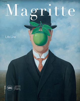 Magritte: Lifeline - Canonne, Xavier (Editor), and Waseige, Julie (Editor), and Comis, Guido (Editor)